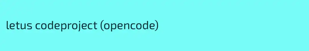 letus codeproject (opencode)
